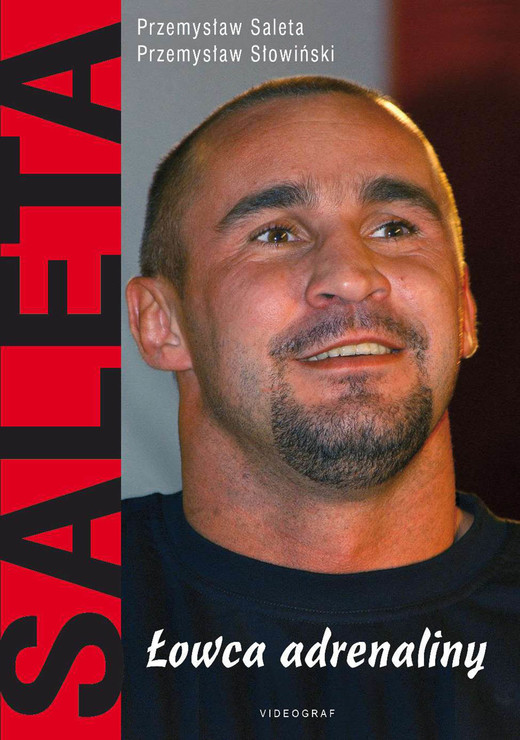 okładka Saleta. Łowca adrenaliny ebook | epub, mobi | Przemysław Słowiński, Przemysław Saleta