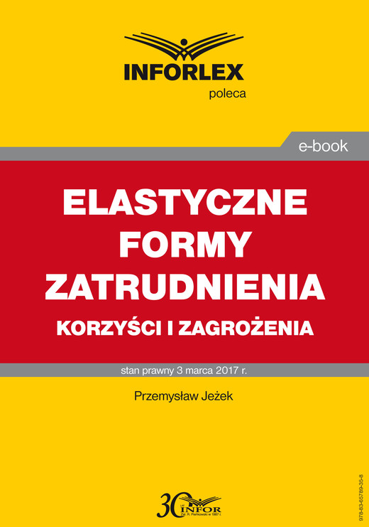 okładka ELASTYCZNE FORMY ZATRUDNIENIA korzyści i zagrożenia ebook | pdf | Przemysław Jeżek