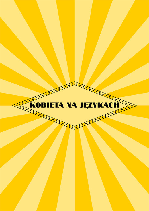 okładka Kobieta na językach ebook | epub, mobi | Opracowania Zbiorowe