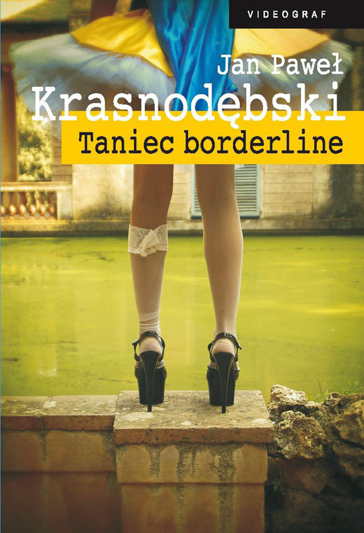 okładka Taniec borderline ebook | epub, mobi | Jan Paweł Krasnodębski