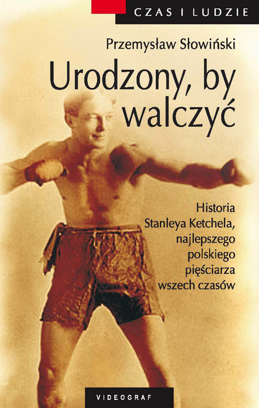 okładka Urodzony by walczyć. Opowieść o Stanleyu Kiecalu ebook | epub, mobi | Przemysław Słowiński