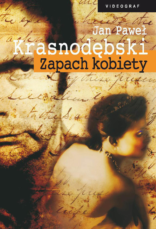 okładka Zapach kobiety ebook | epub, mobi | Jan Paweł Krasnodębski