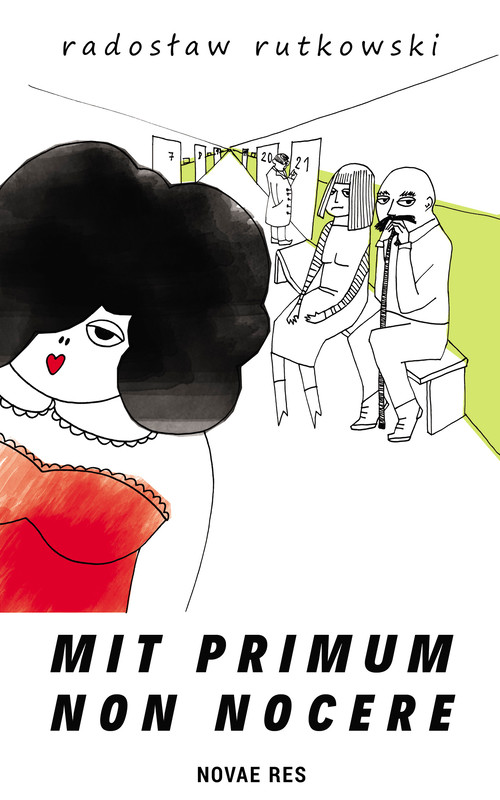 okładka Mit primum non nocere ebook | epub, mobi | Radosław Rutkowski