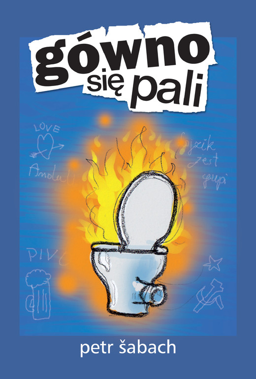 okładka Gówno się pali ebook | epub, mobi | Petr Šabach