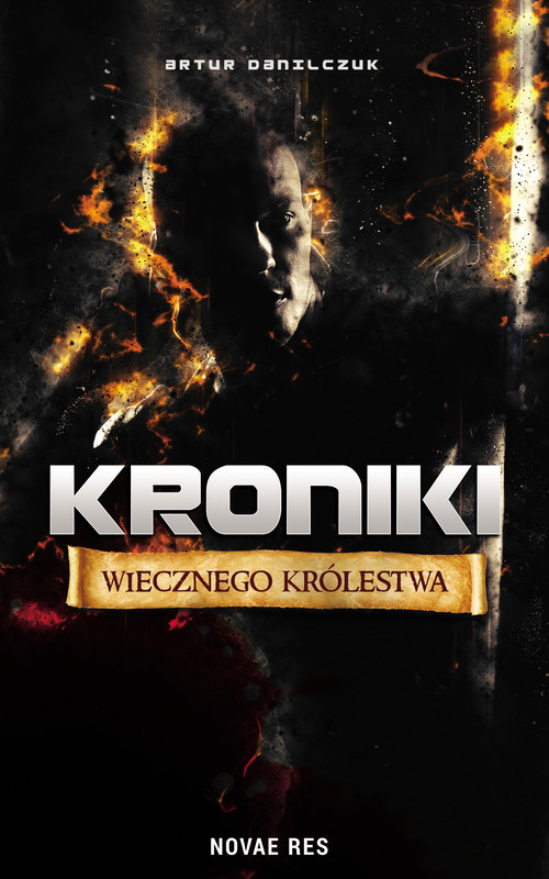 okładka Kroniki Wiecznego Królestwa ebook | epub, mobi | Artur Danilczuk