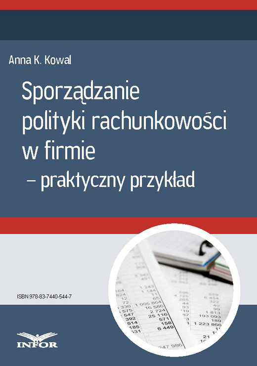 okładka Sporządzanie polityki rachunkowości w firmie - przykład praktyczny ebook | pdf | Anna Kowal