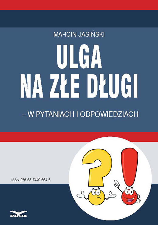 okładka Ulga na złe długi - w pytaniach i odpowiedziach ebook | pdf | Marcin Jasiński