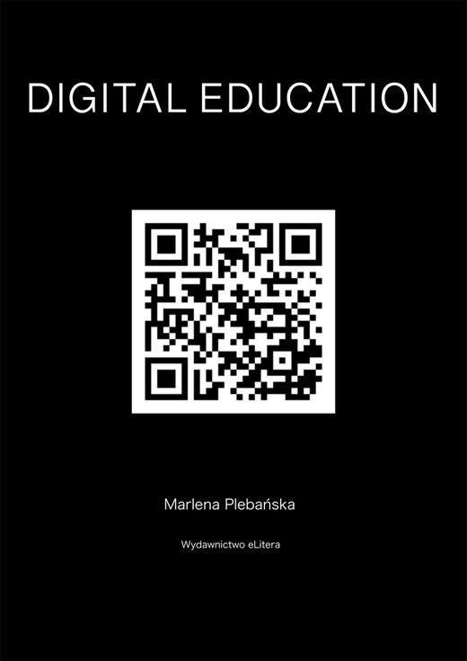 okładka DIGITAL EDUCATION. How to educate competences of the future ebook | epub, mobi | Plebańska Marlena