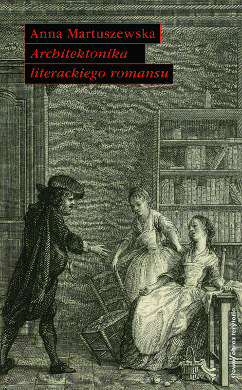 okładka Architektonika literackiego romansu ebook | epub, mobi | Anna Martuszewska