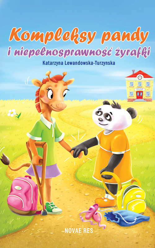 okładka Kompleksy pandy i niepełnosprawność żyrafki ebook | epub, mobi | Katarzyna Lewandowska-Turzynska