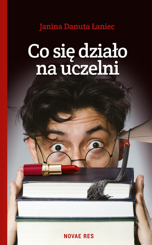 okładka Co się działo na uczelni ebook | epub, mobi | Janina Danuta Łaniec