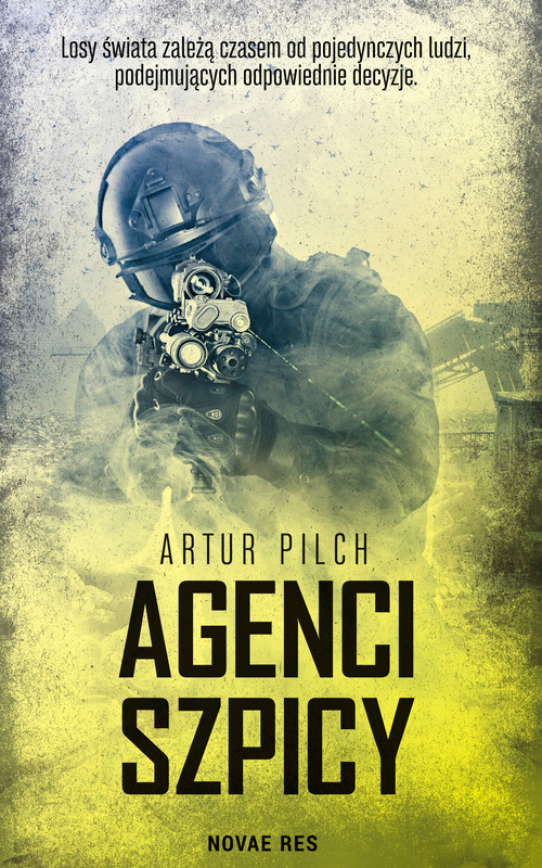 okładka Agenci szpicy ebook | epub, mobi | Artur Pilch