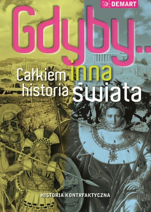 okładka Gdyby...Całkiem inna historia świata ebook | epub, mobi | Praca Zbiorowa
