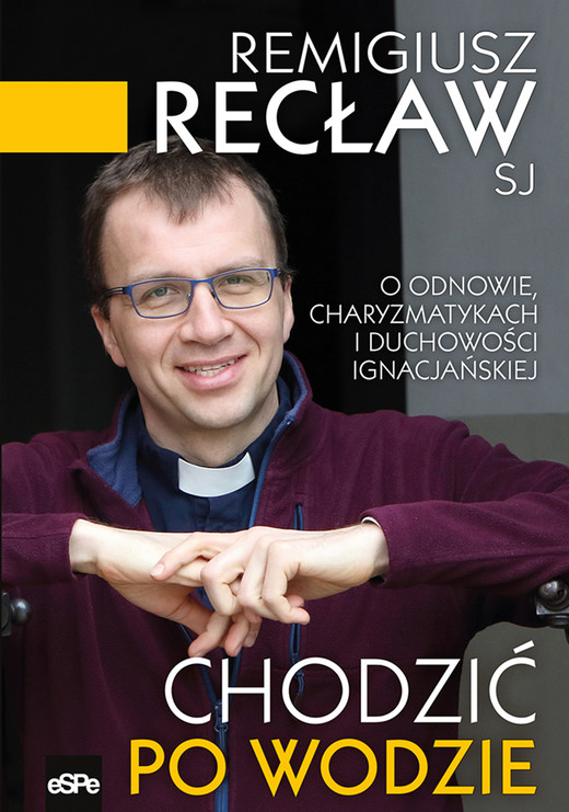 okładka Chodzić po wodzie ebook | epub, mobi | o. Remigiusz Recław SJ