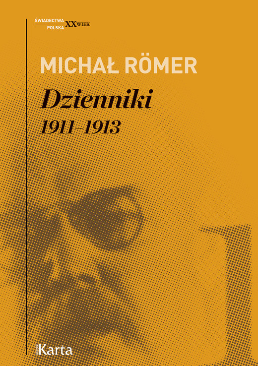 okładka Dzienniki. 1911–1913. Tom 1 ebook | epub, mobi | Michał Römer