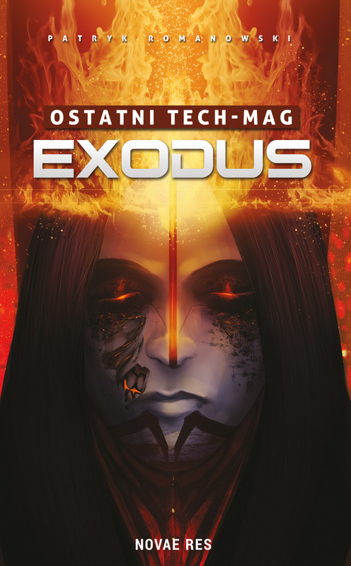 okładka Ostatni TECH-MAG. Exodus ebook | epub, mobi | Patryk Romanowski