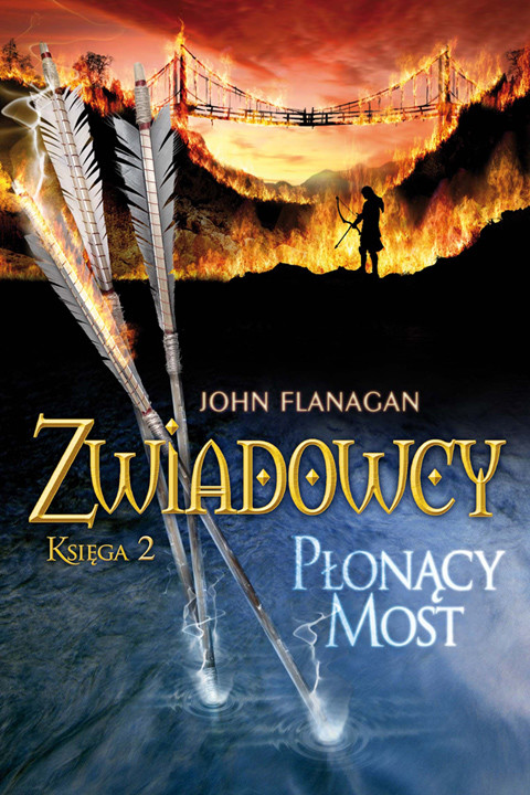 okładka Zwiadowcy. Płonący most ebook | epub, mobi | John Flanagan