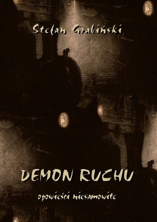 okładka Demon ruchu. Opowieści niesamowite ebook | pdf | Stefan Grabiński