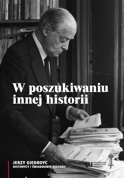 okładka W poszukiwaniu innej historii ebook | pdf | Rafał Stobiecki, Sławomir M. Nowinowski