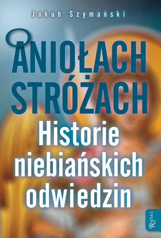 okładka O Aniołach Stróżach ebook | epub, mobi | Szymański Jakub