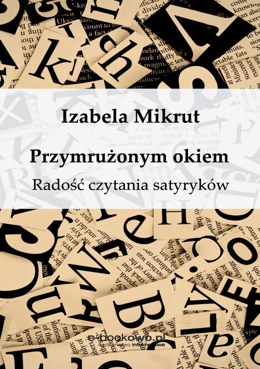 okładka Przymrużonym okiem ebook | epub, mobi | Izabela Mikrut