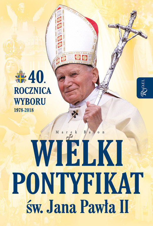 okładka Wielki pontyfikat św. Jana Pawła II ebook | epub, mobi | Marek Balon