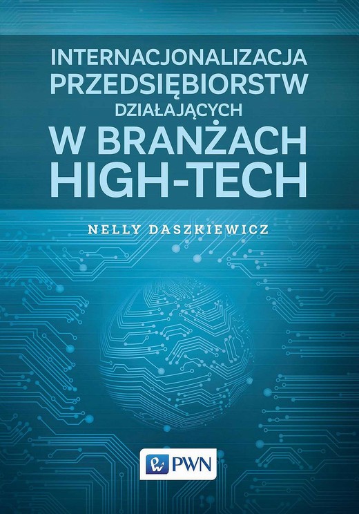 okładka Internacjonalizacja przedsiębiorstw działających w branżach high-tech ebook | epub, mobi | Nelly Daszkiewicz