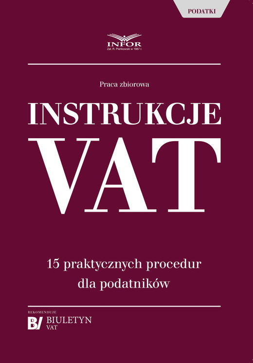 okładka Instrukcje VAT. 15 praktycznych procedur dla podatników ebook | pdf | praca zbiorowa