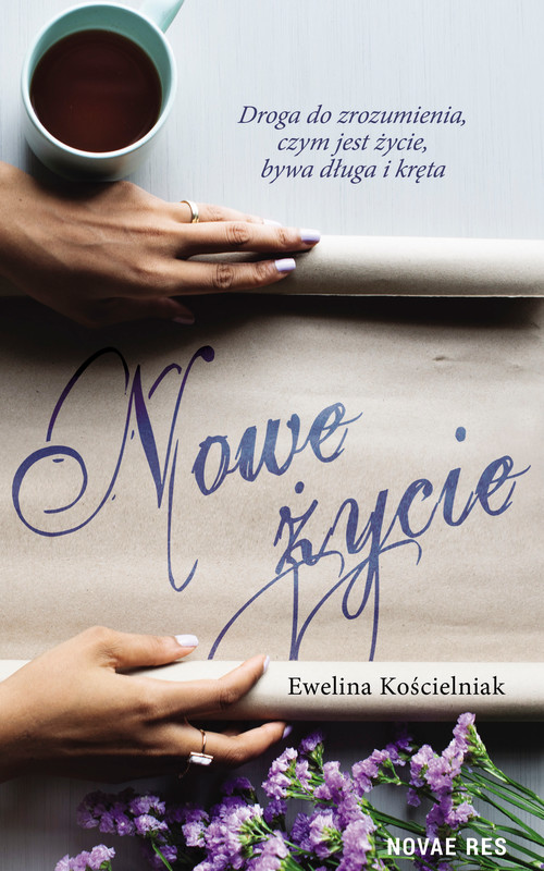 okładka Nowe życie ebook | epub, mobi | Ewelina Kościelniak