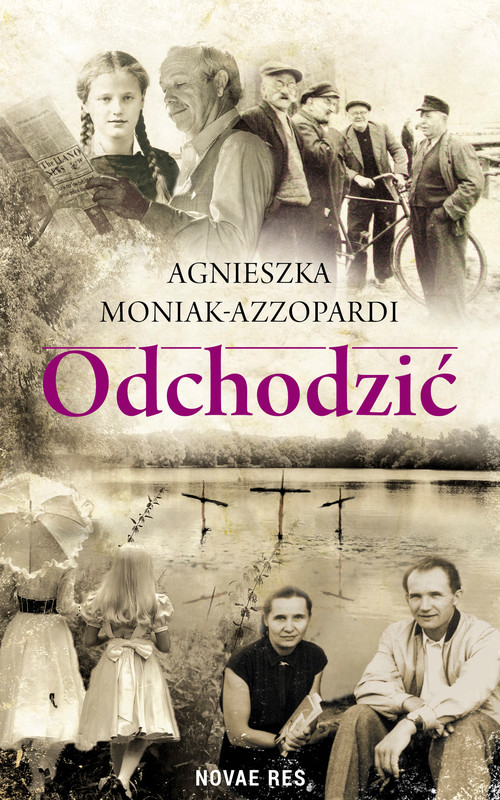 okładka Odchodzić ebook | epub, mobi | Agnieszka Moniak-Azzopardi