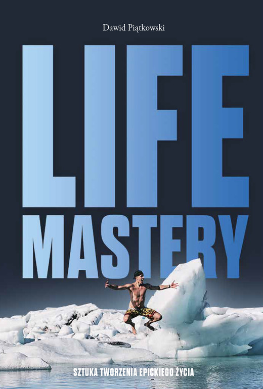 okładka Life Mastery ebook | epub, mobi | Dawid Piątkowski