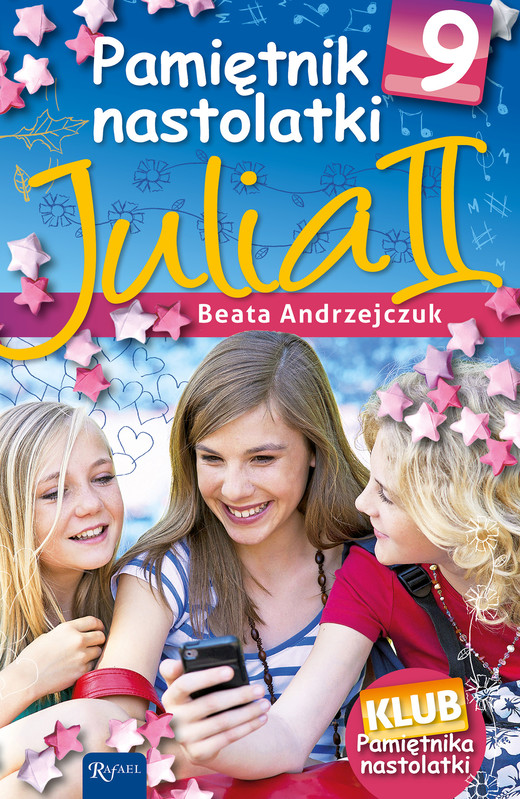 okładka Pamiętnik nastolatki 9. Julia II ebook | epub, mobi | Beata Andrzejczuk