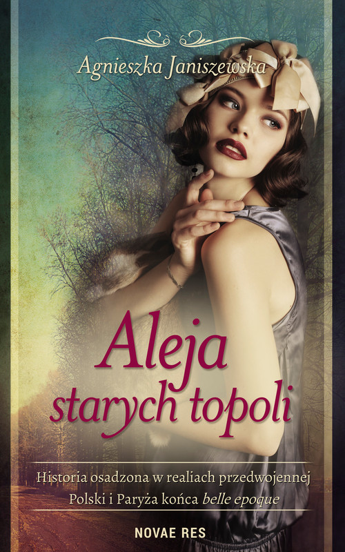 okładka Aleja starych topoli, tom I ebook | epub, mobi | Agnieszka Janiszewska