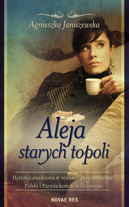 okładka Aleja starych topoli, tom II ebook | epub, mobi | Agnieszka Janiszewska