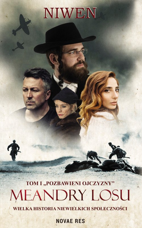 okładka Meandry losu. Tom I. Pozbawieni ojczyzny ebook | epub, mobi | Niwen