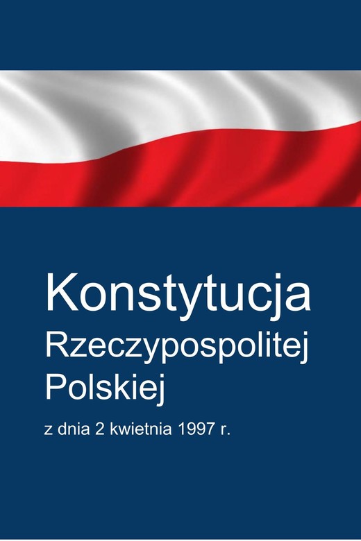 okładka Konstytucja Rzeczypospolitej Polskiej ebook | epub, mobi | Zgromadzenie Narodowe