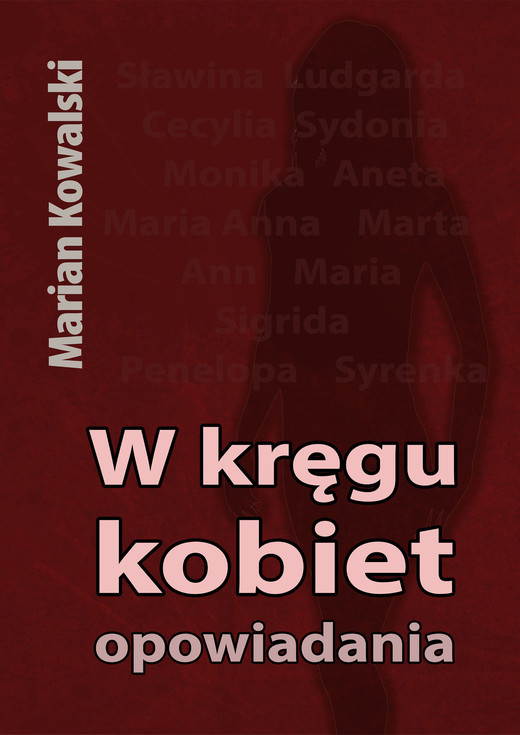 okładka W kręgu kobiet ebook | epub, mobi | Marian Kowalski
