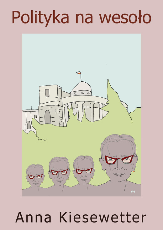 okładka Polityka na wesoło ebook | epub, mobi | Anna Kiesewetter