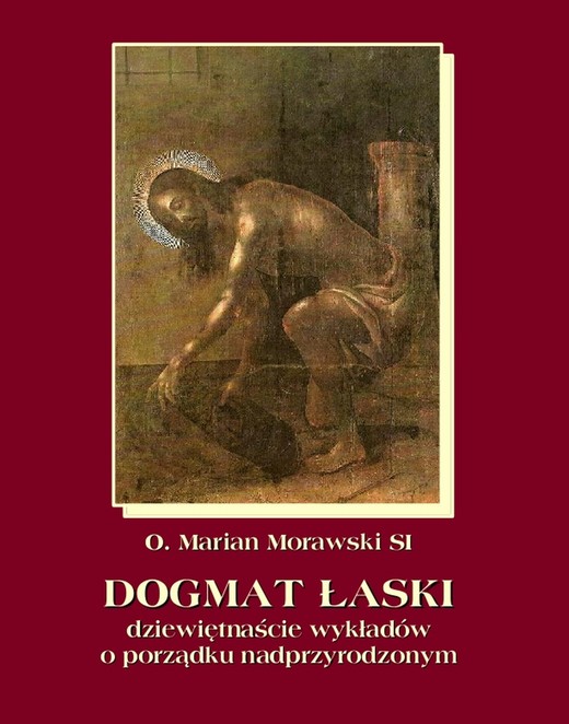 okładka Dogmat Łaski ebook | epub, mobi | Marian Morawski