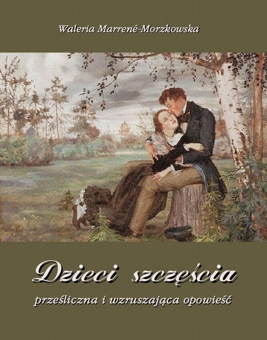 okładka Dzieci szczęścia ebook | epub, mobi | Waleria Marrené-Morzkowska
