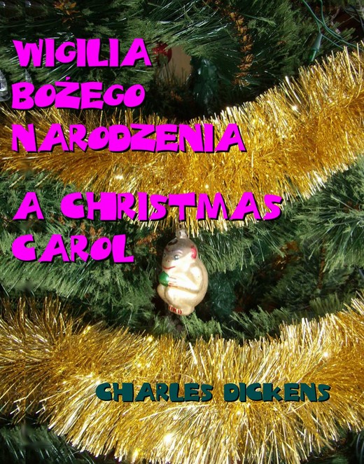 okładka Wigilia Bożego Narodzenia. A Christmas Carol ebook | epub, mobi | Charles Dickens