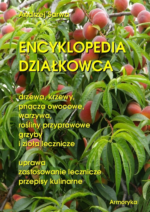 okładka Encyklopedia działkowca ebook | epub, mobi | Andrzej Sarwa