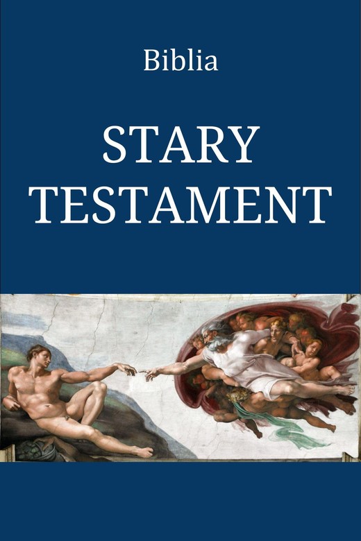 okładka Biblia. Stary Testament ebook | epub, mobi | Przekład Jakuba Wujka