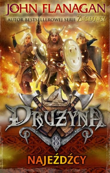 okładka Drużyna 2: Najeźdźcy ebook | epub, mobi | John Flanagan