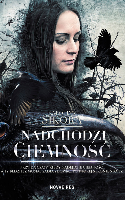 okładka Nadchodzi ciemność ebook | epub, mobi | Karolina Sikora