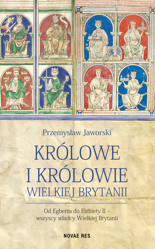 okładka Królowe i królowie Wielkiej Brytanii ebook | epub, mobi | Przemysław Jaworski