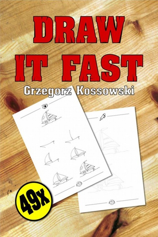 okładka Draw it fast! ebook | epub, mobi | Grzegorz Kossowski