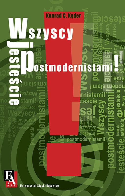 okładka Wszyscy jesteście postmodernistami! ebook | epub, mobi | Cezary K. Kęder