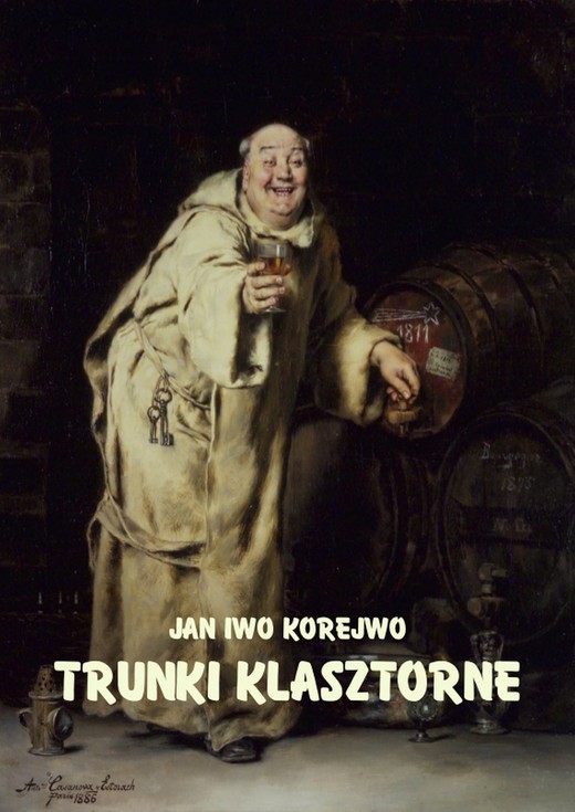 okładka Trunki klasztorne ebook | epub, mobi | Jan Iwo Korejwo
