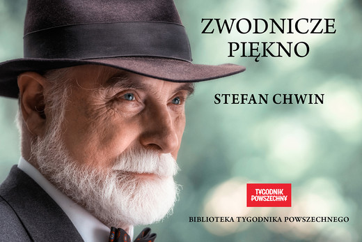 okładka Zwodnicze piękno. Esej o pięknie, dobru i wolności ebook | epub, mobi | Stefan Chwin